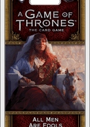 A Game of Thrones: The Card Game (Second Edition) - All Men Are Fools