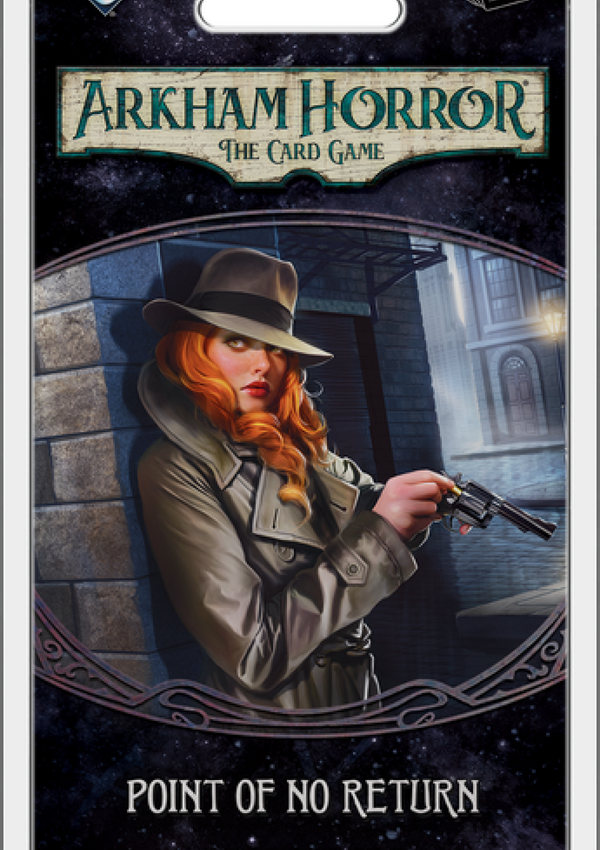 Arkham Horror: The Card Game - Point of No Return