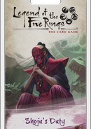 Legend of the Five Rings: The Card Game - Shoju's Duty