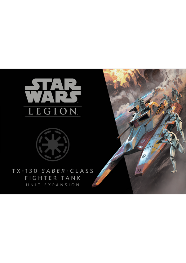 Star Wars: Legion - TX-130 Saber Class Fighter Tank Unit
