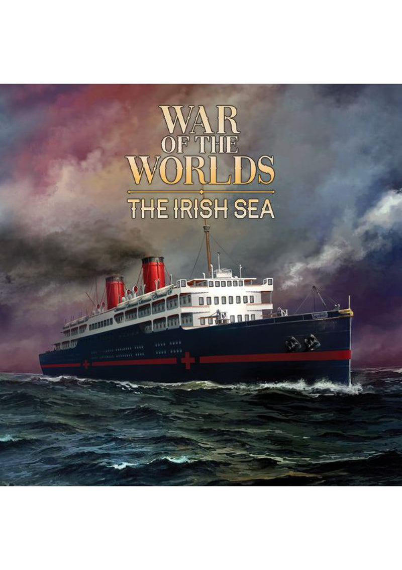 War of the Worlds The New Wave - The Irish Sea